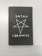Load image into Gallery viewer, Satan Ceramics Zine (2015)