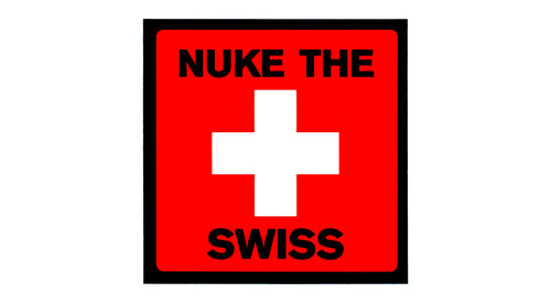 Nuke The Swiss Sticker