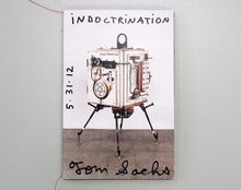 Load image into Gallery viewer, Indoctrination